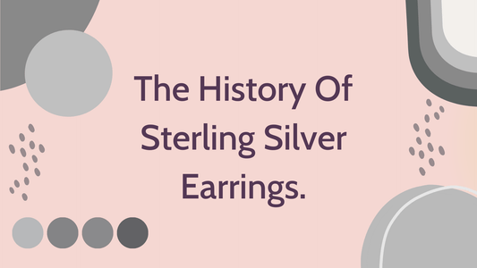 THE HISTORY OF STERLING SILVER EARRINGS: FROM ANCIENT TIMES TO MODERN TRENDS. - The Silver Alchemist